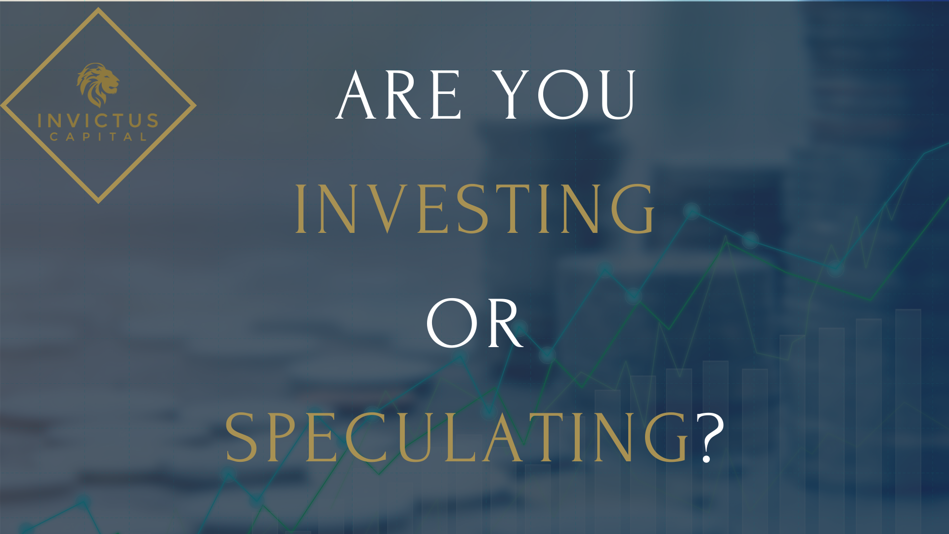 are-you-investing-or-speculating-the-answer-may-surprise-you