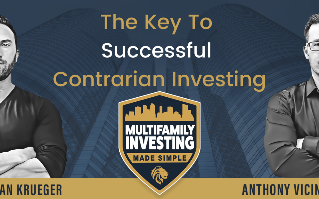 The Key To Successful Contrarian Investing