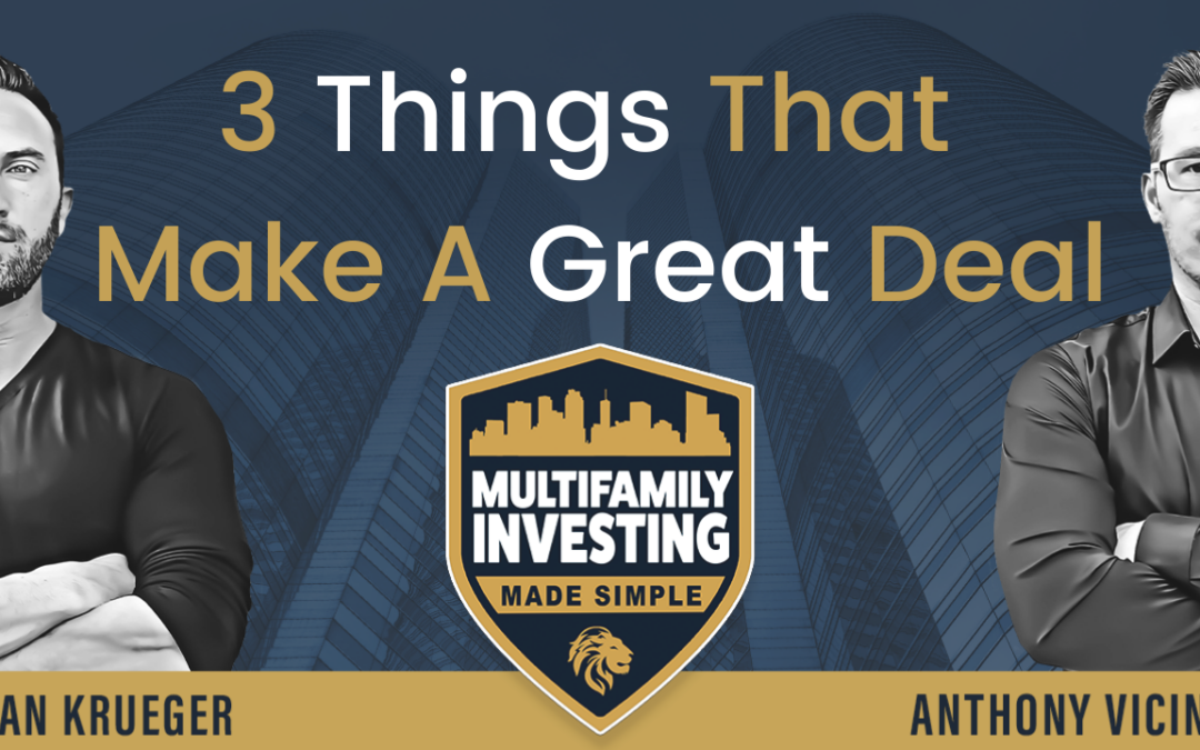 3 Things That Make A Great Deal