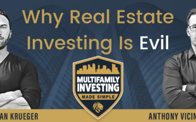 Why Real Estate Investing Is Evil