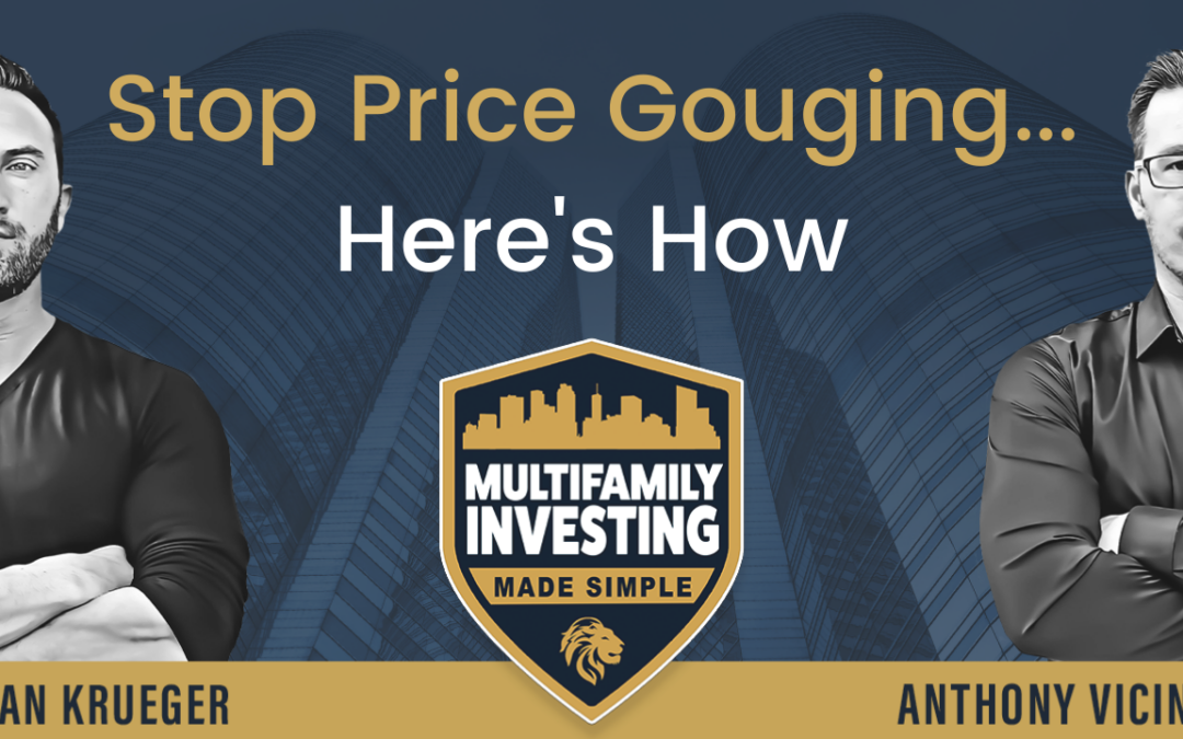 Stop Price Gouging… Here’s How.
