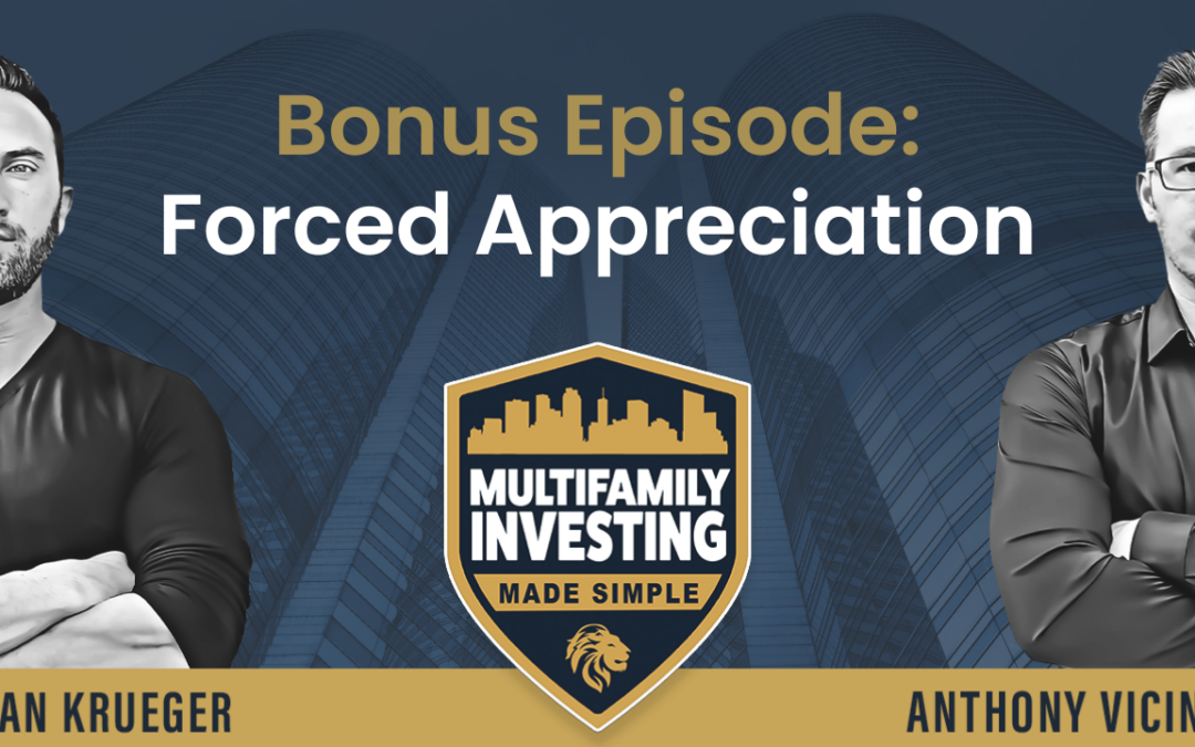 Bonus Episode: Forced Appreciation