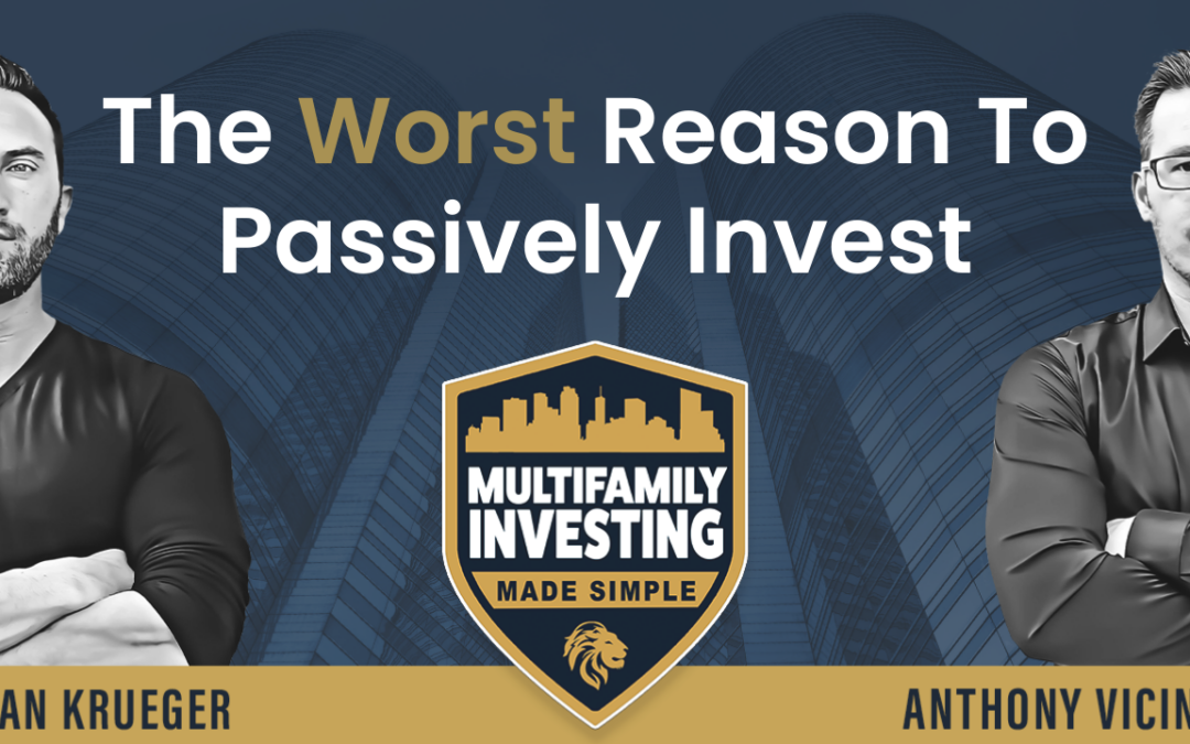The Worst Reason To Passively Invest