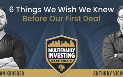6 Things We Wish We Knew Before Our First Deal