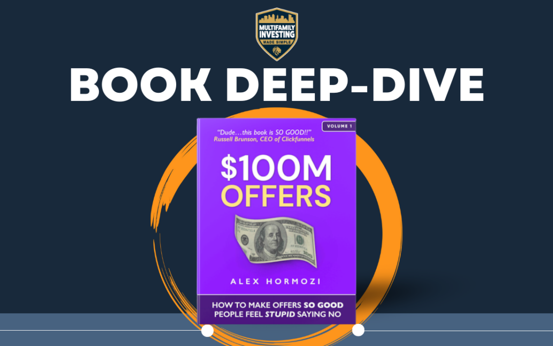 Book Deep-Dive: $100M Offers