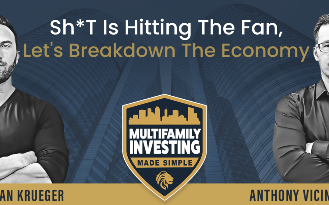 Sh*T Is Hitting The Fan, Let’s Breakdown The Economy